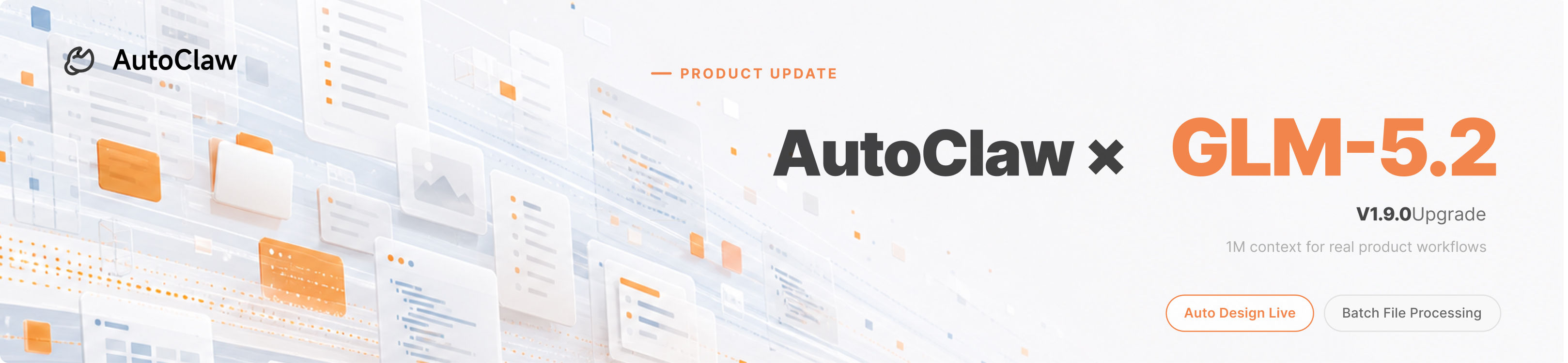 AutoClaw V1.9.0: Build Complete App UI Designs from Long PRDs with GLM-5.2 and Auto Design